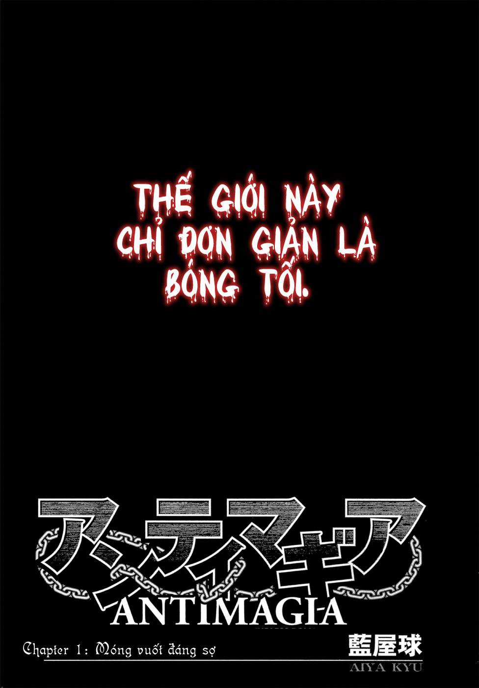 Antimagia - Chapter 1 - Trang 3