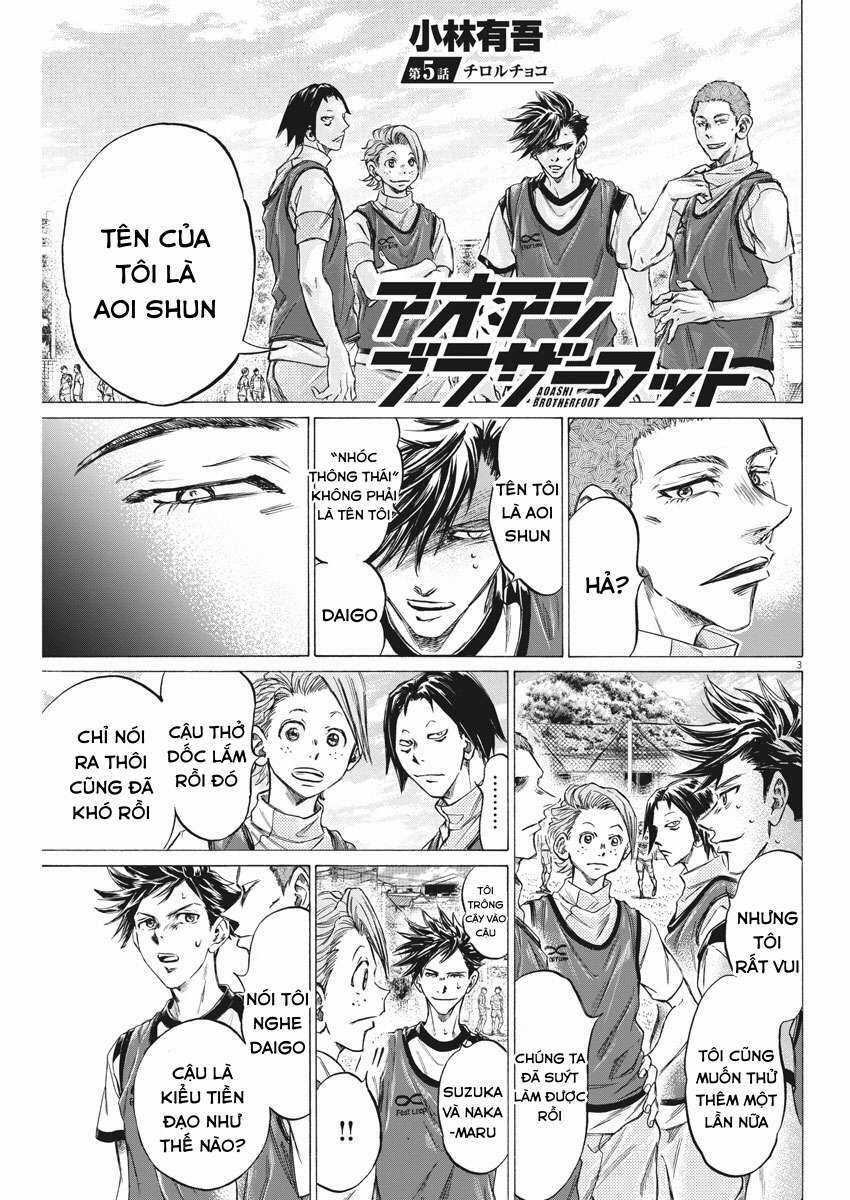 Ao Ashi Brotherfoot - Chapter 5 - Trang 3