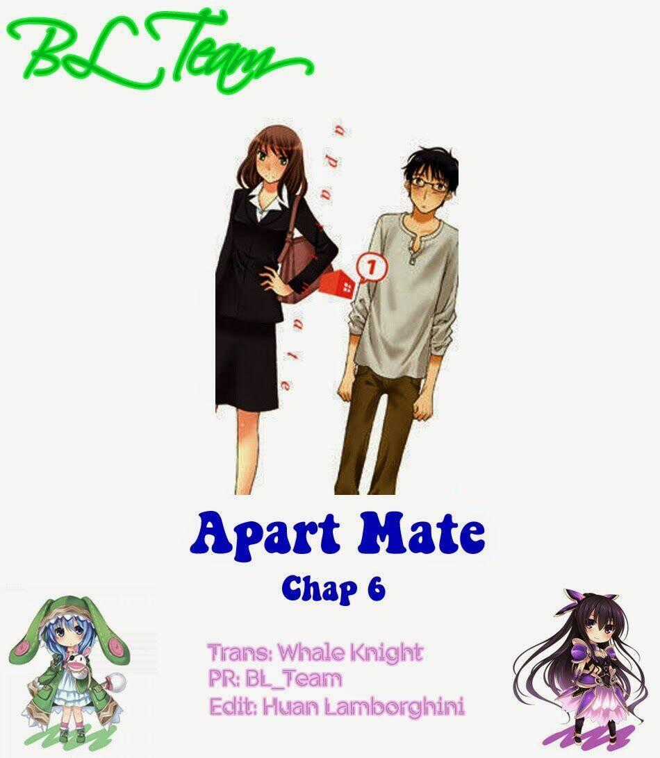 Apart Mate - Chapter 6 - Trang 1