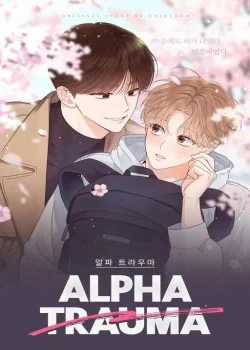 Đọc truyện Aphla Trauma