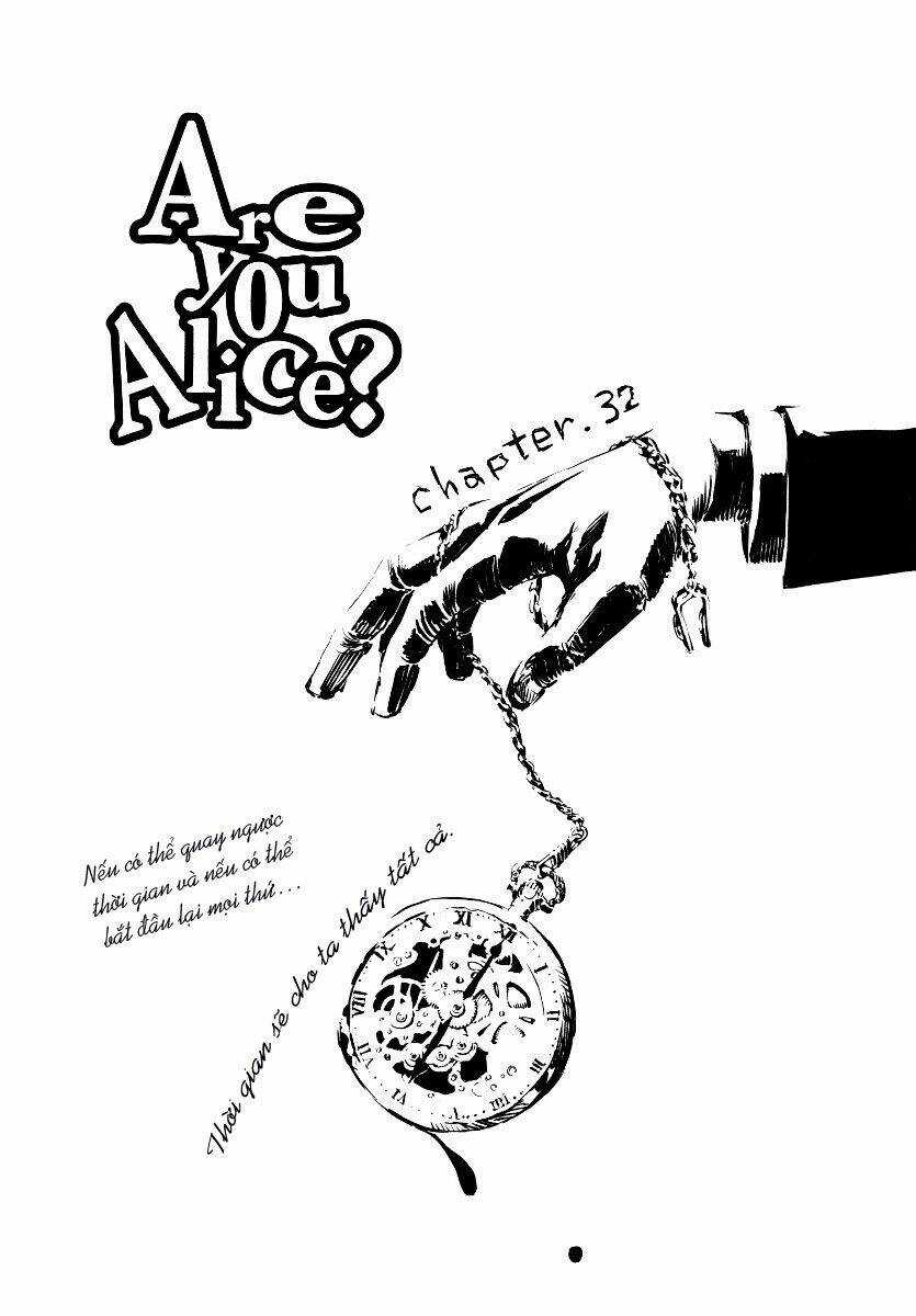 Are you Alice? - Chapter 31 - Trang 4