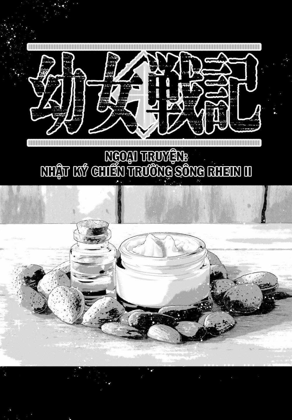 Ấu Nữ Chiến Ký - Chapter 60.6 - Trang 1