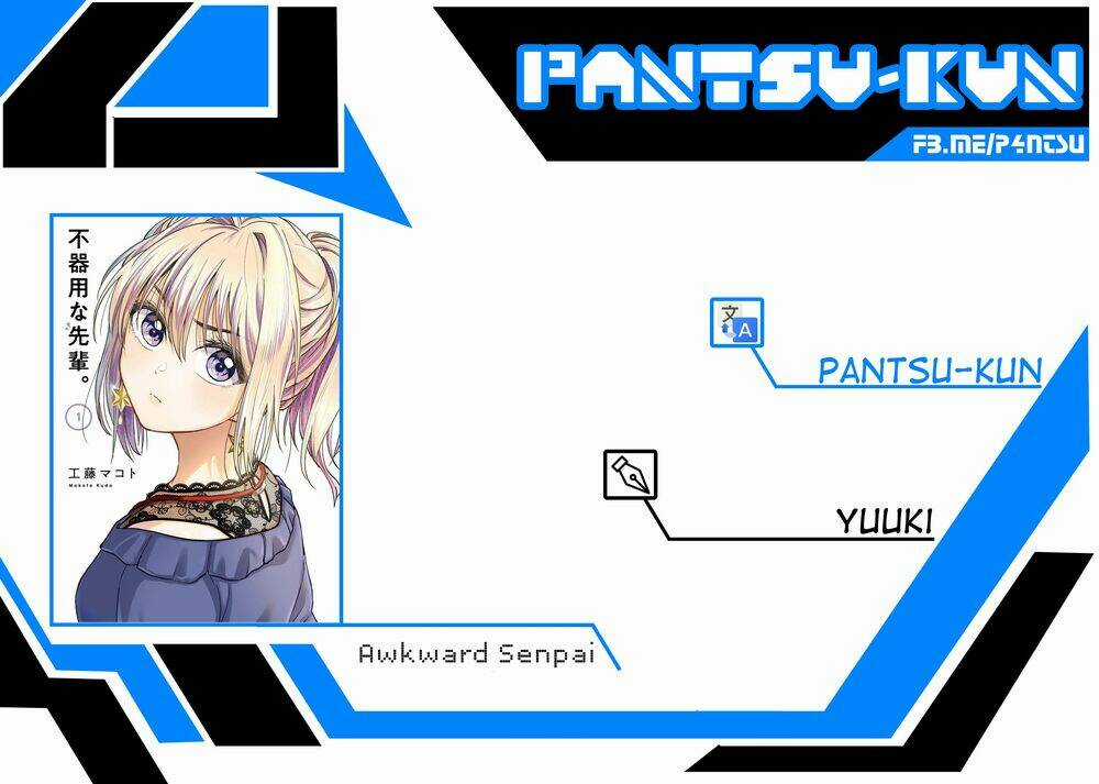 Awkward Senpai - Chapter 14 - Trang 2