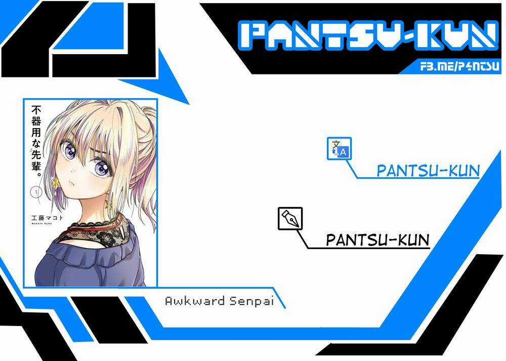 Awkward Senpai - Chapter 16 - Trang 2