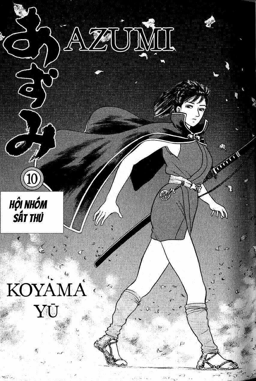 Azumi - Chapter 75 - Trang 4