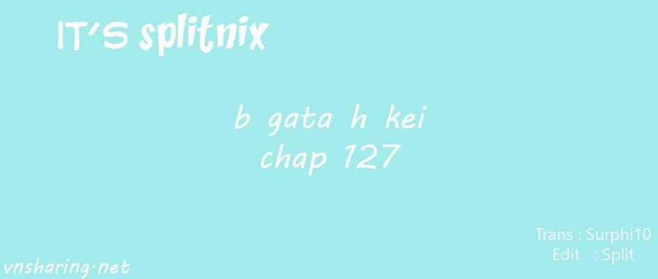 B gata H kei - Chapter 127 - Trang 1