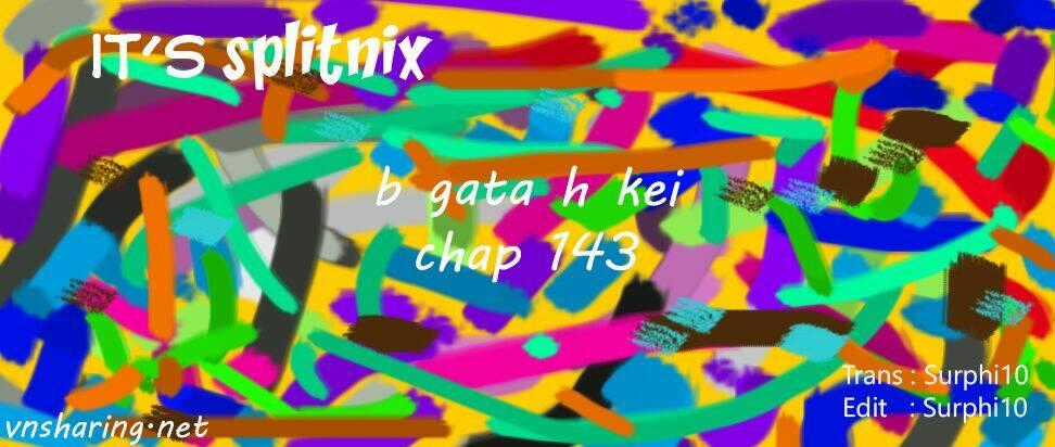 B gata H kei - Chapter 143 - Trang 1
