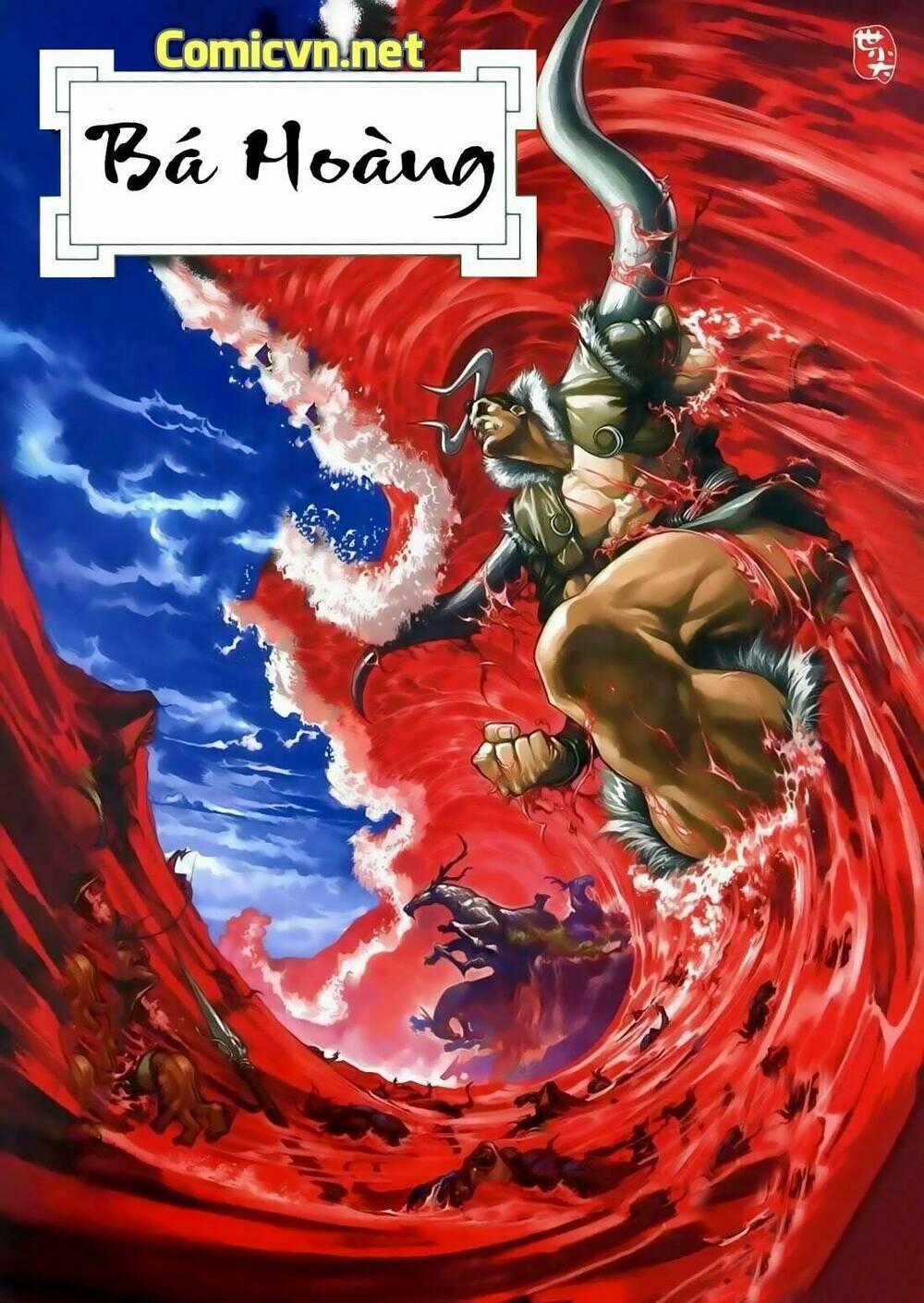 Bá Hoàng - Chapter 8 - Trang 1