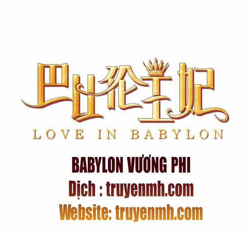 Babylon Vương Phi - Chapter 1 - Trang 39