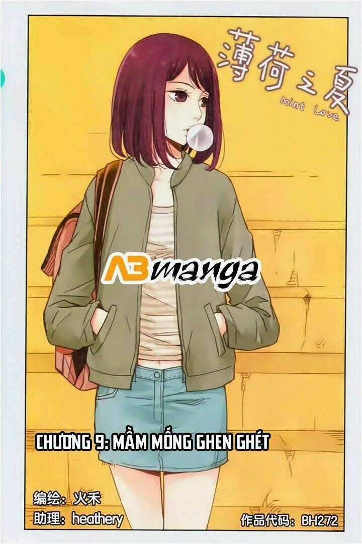 Bạc Hà Chi Hạ - Chapter 9.1 - Trang 1