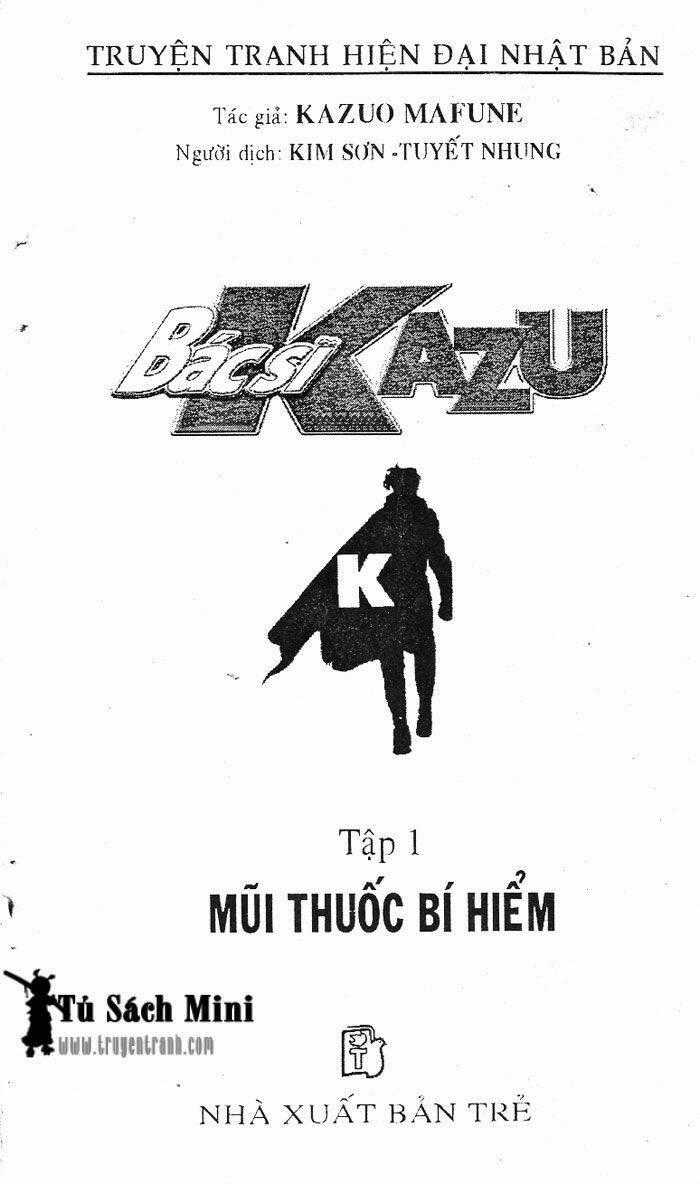 Bác Sĩ Kazu - Chapter 1 - Trang 2