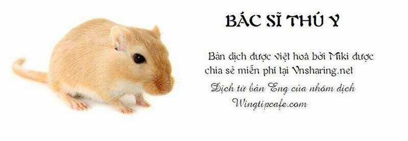 Bác Sĩ Thú Y - Chapter 4 - Trang 1