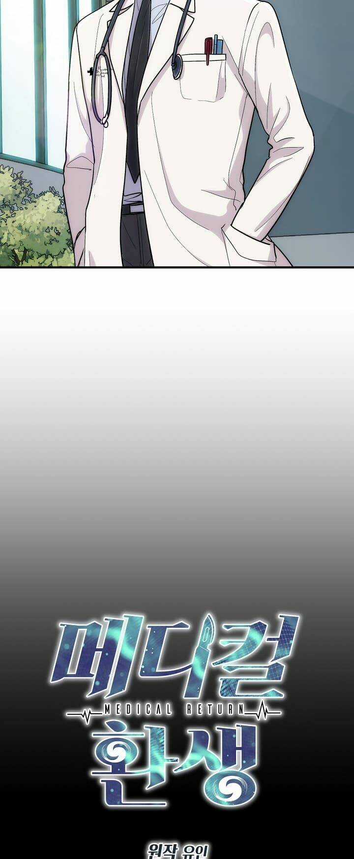 Bác Sĩ Trở Lại - Chapter 116 - Trang 10