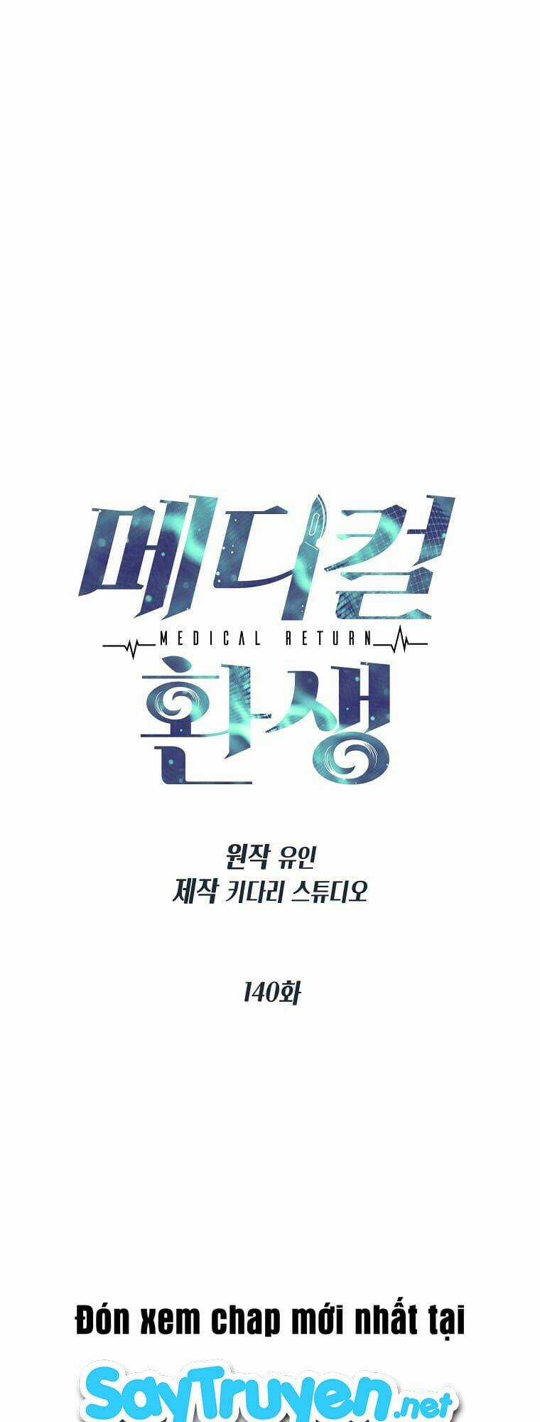 Bác Sĩ Trở Lại - Chapter 140 - Trang 2