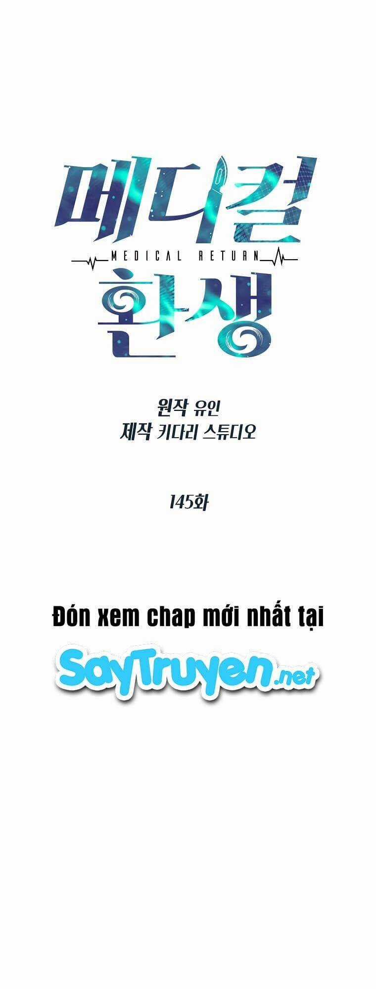 Bác Sĩ Trở Lại - Chapter 145 - Trang 7