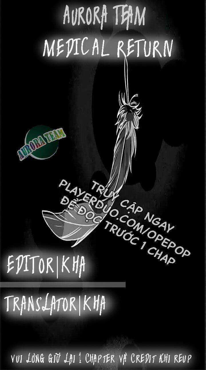 Bác Sĩ Trở Lại - Chapter 15 - Trang 1
