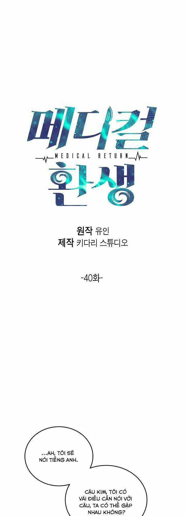 Bác Sĩ Trở Lại - Chapter 40 - Trang 5