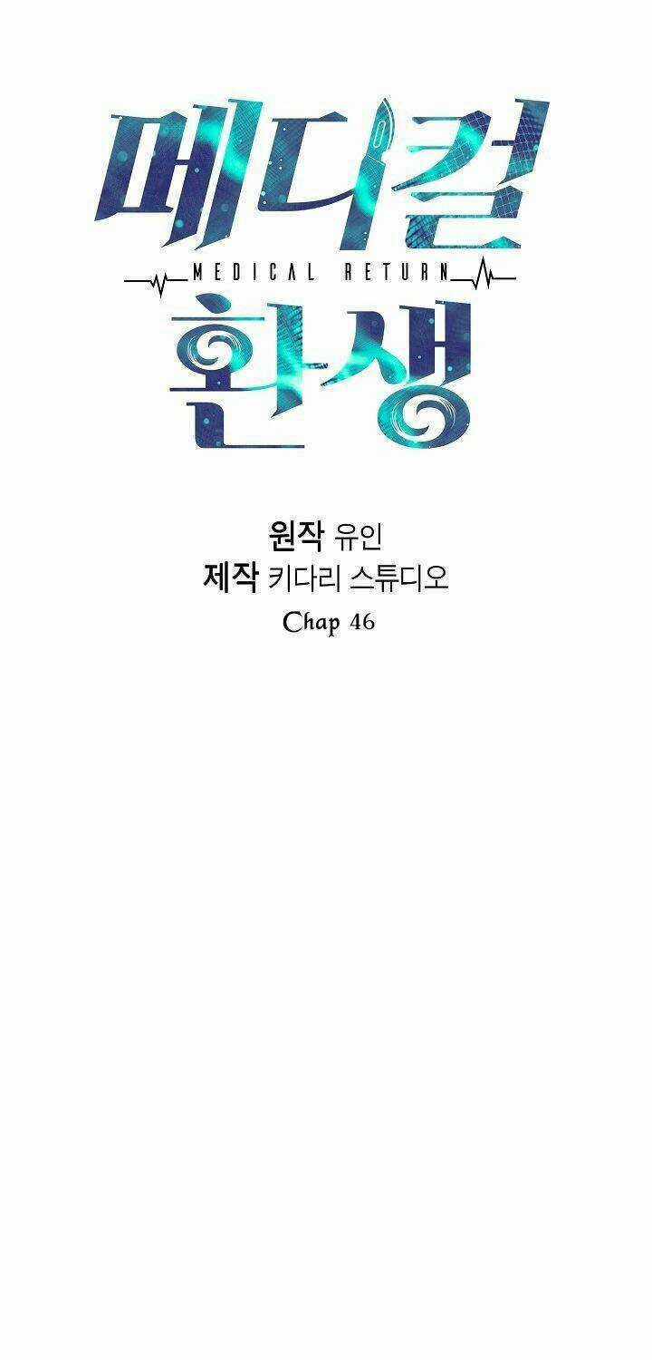 Bác Sĩ Trở Lại - Chapter 46 - Trang 8