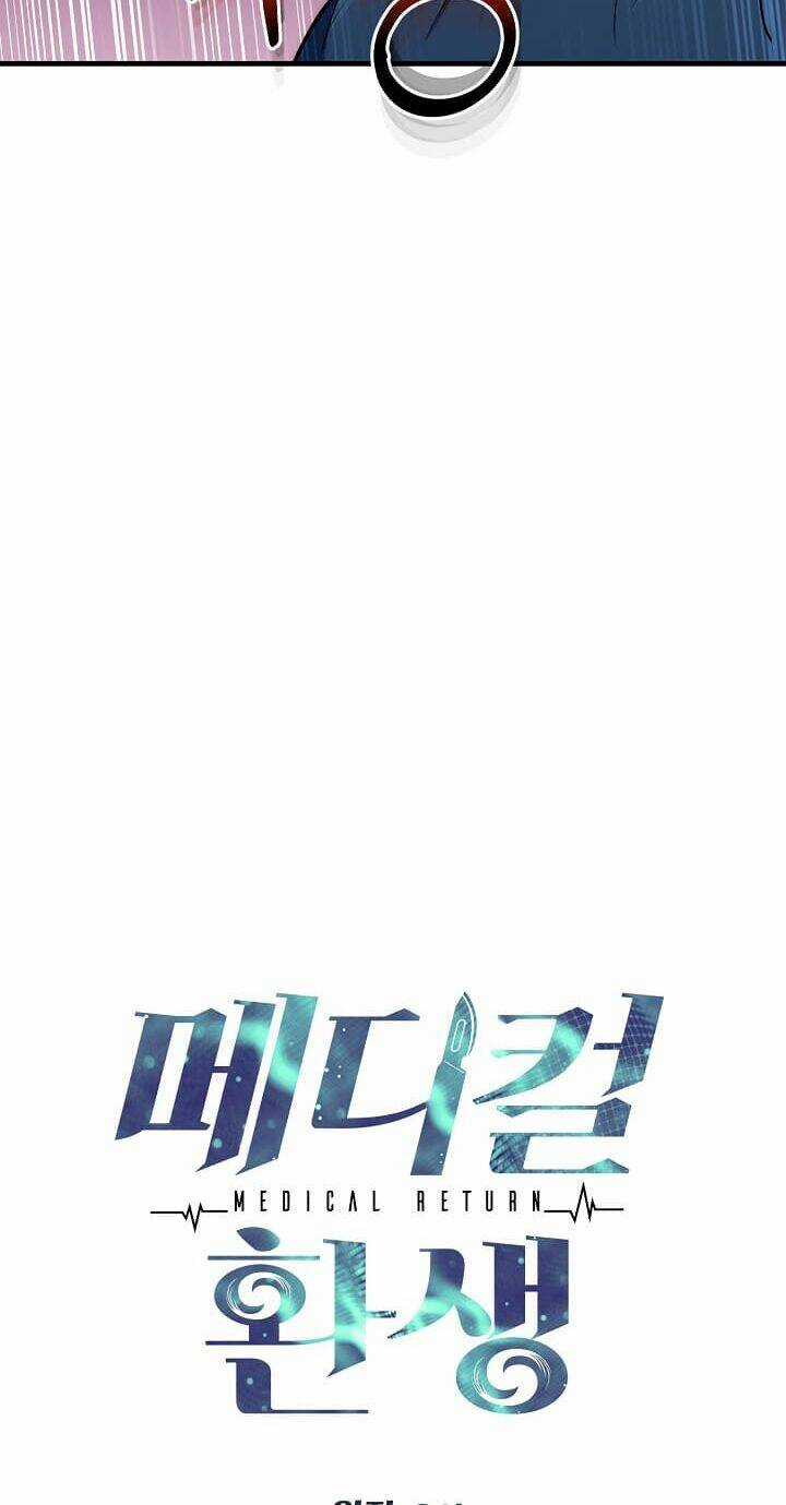 Bác Sĩ Trở Lại - Chapter 73 - Trang 5