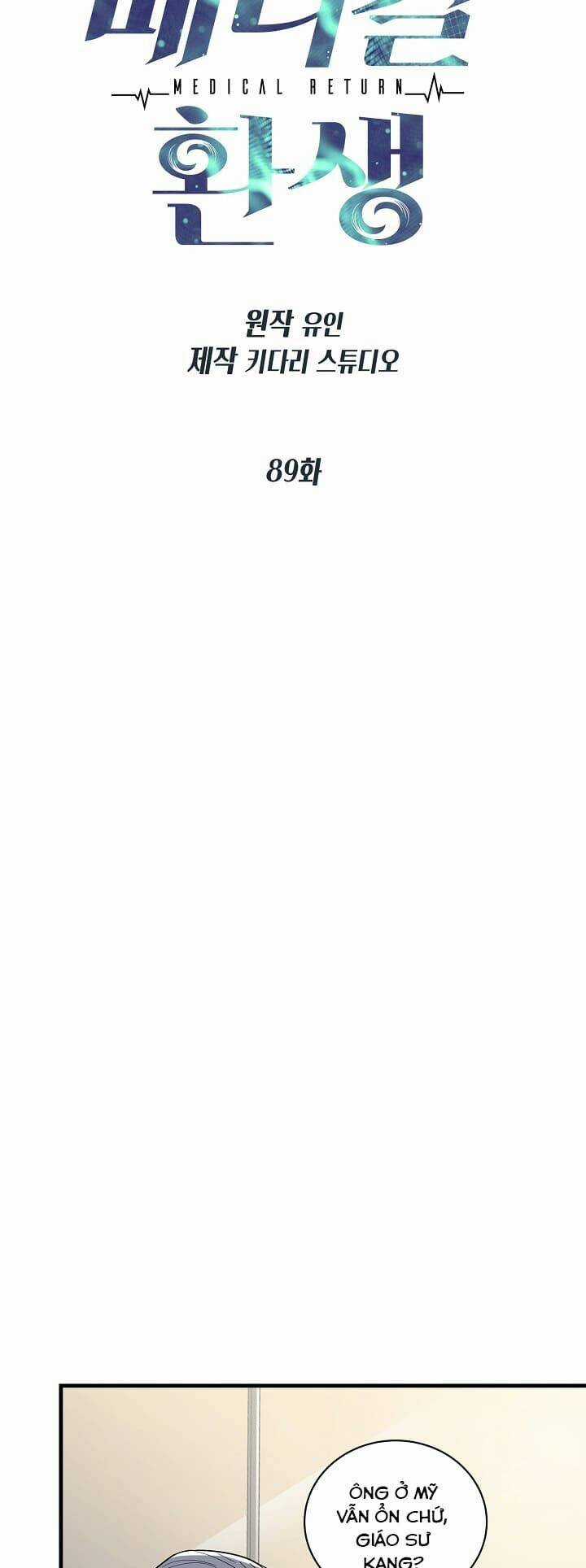 Bác Sĩ Trở Lại - Chapter 89 - Trang 6