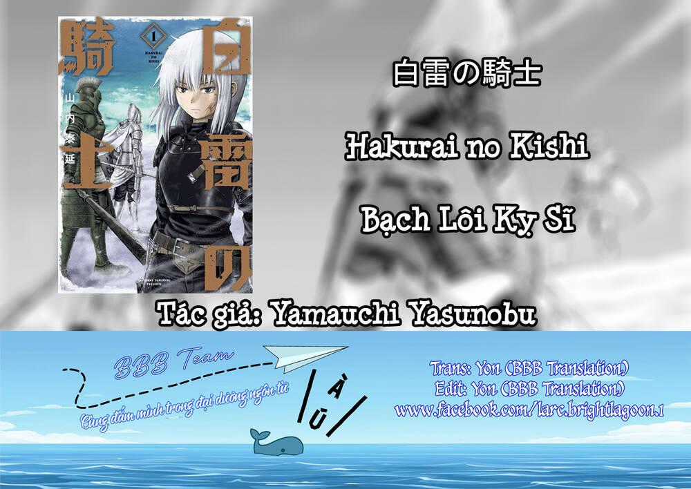 Bạch Lôi Kỵ Sĩ - Chapter 1.1 - Trang 2