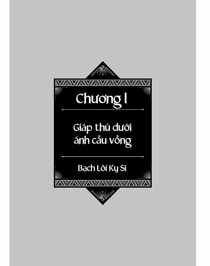 Bạch Lôi Kỵ Sĩ - Chapter 1.1 - Trang 4