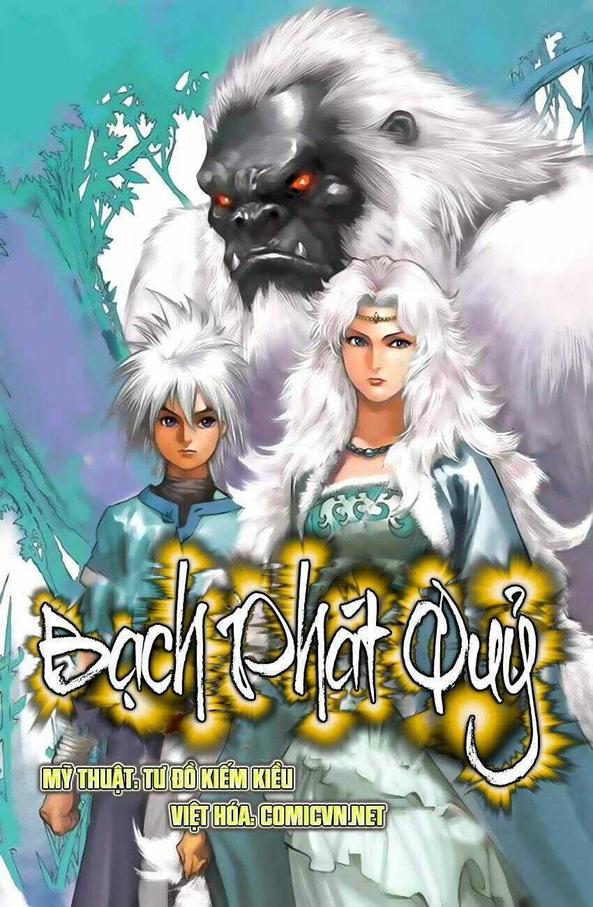 Bạch Phát Quỷ - Chapter 7 - Trang 1