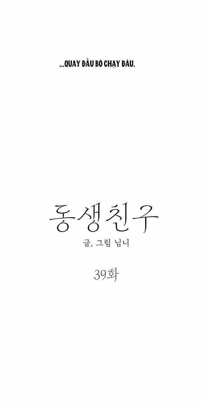 Bạn Của Em Trai - Chapter 39 - Trang 14