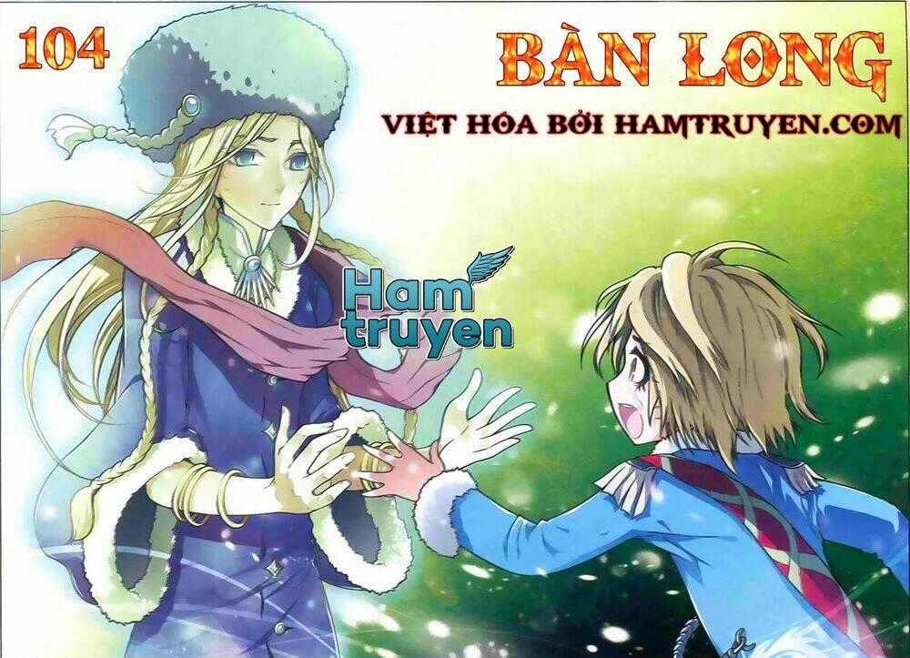 Bàn Long Giới Chỉ - Chapter 104 - Trang 1