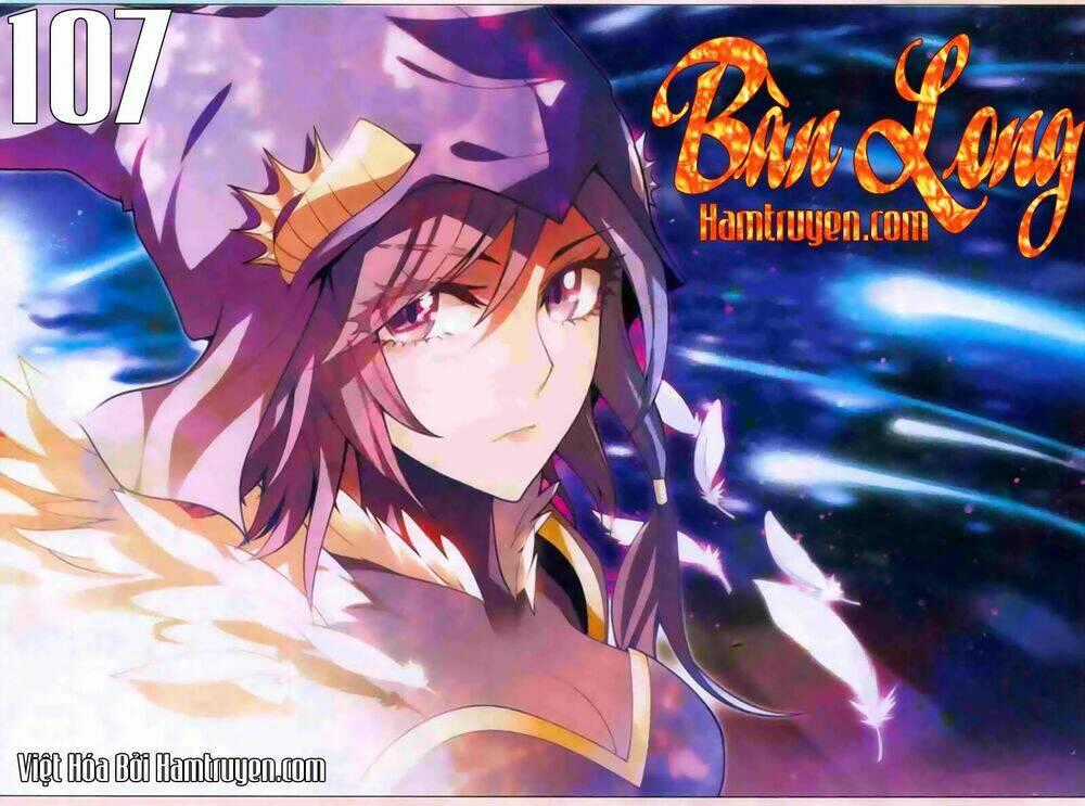 Bàn Long Giới Chỉ - Chapter 107 - Trang 1