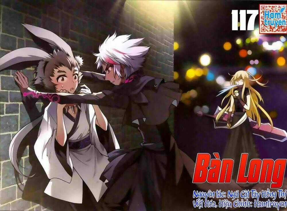 Bàn Long Giới Chỉ - Chapter 117 - Trang 1