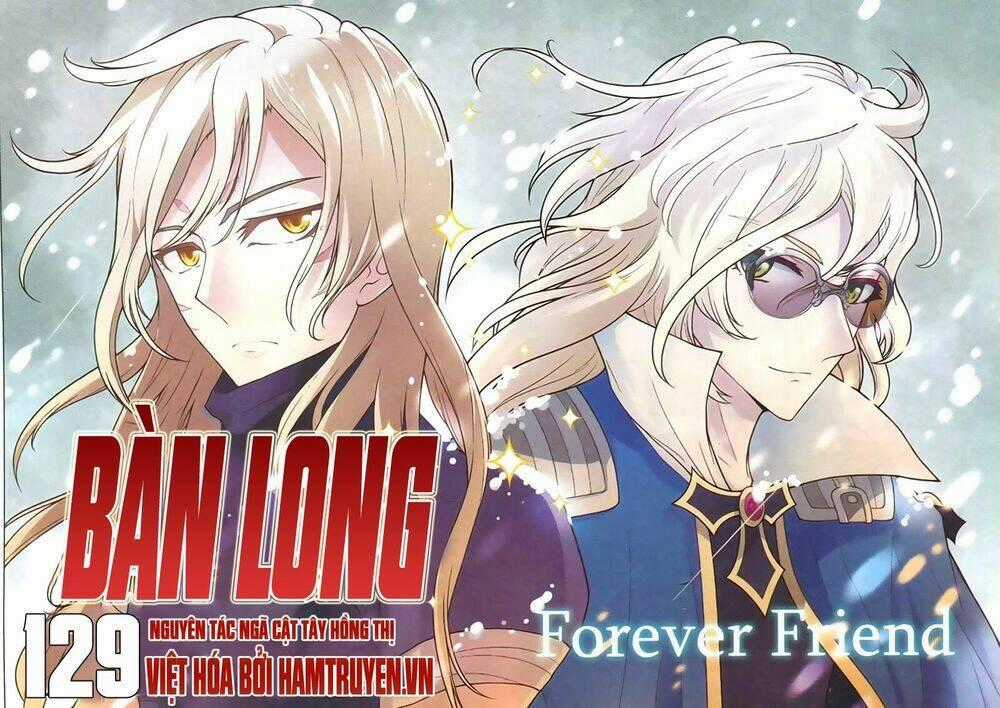 Bàn Long Giới Chỉ - Chapter 129 - Trang 2