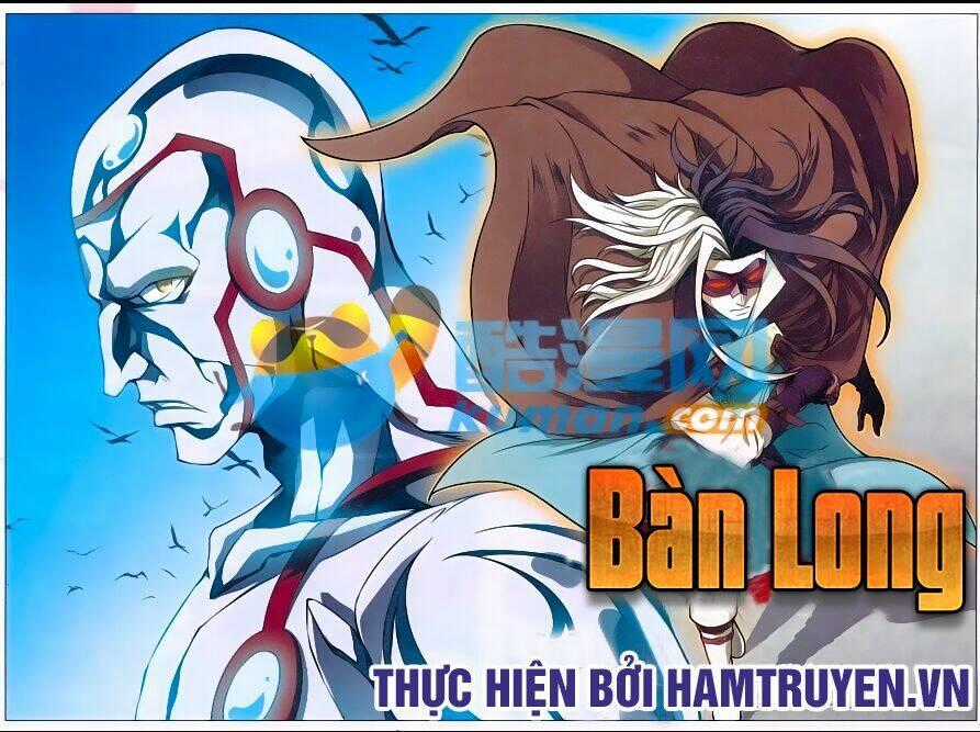 Bàn Long Giới Chỉ - Chapter 160 - Trang 1
