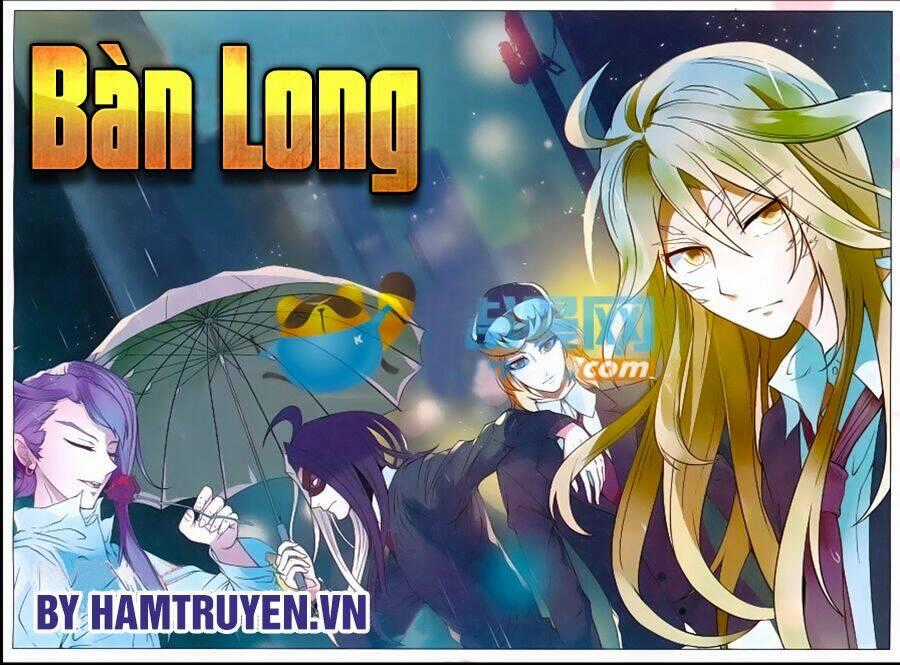 Bàn Long Giới Chỉ - Chapter 163 - Trang 1
