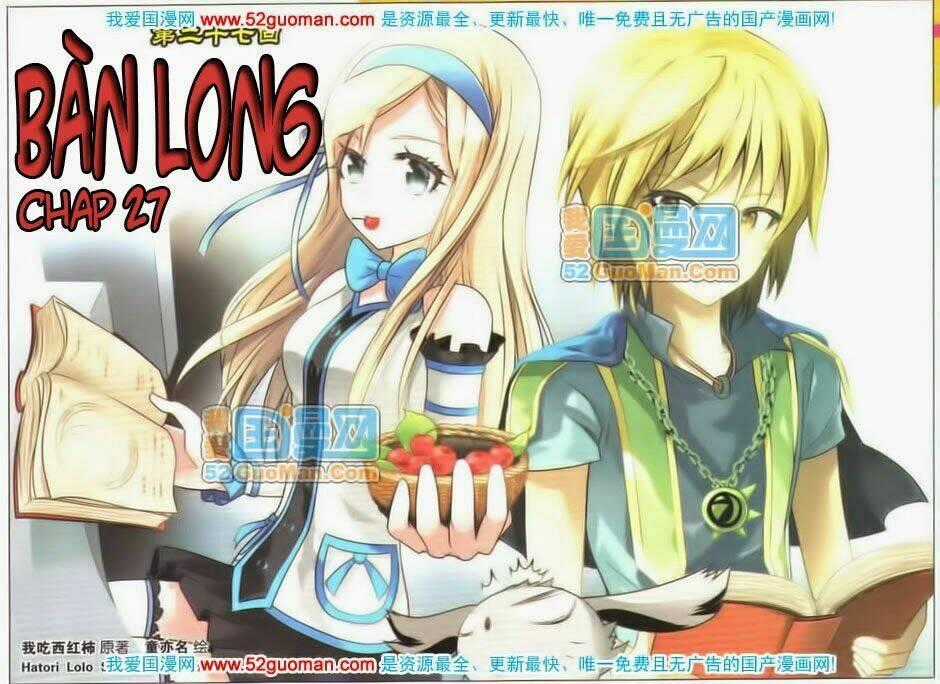 Bàn Long Giới Chỉ - Chapter 27 - Trang 2