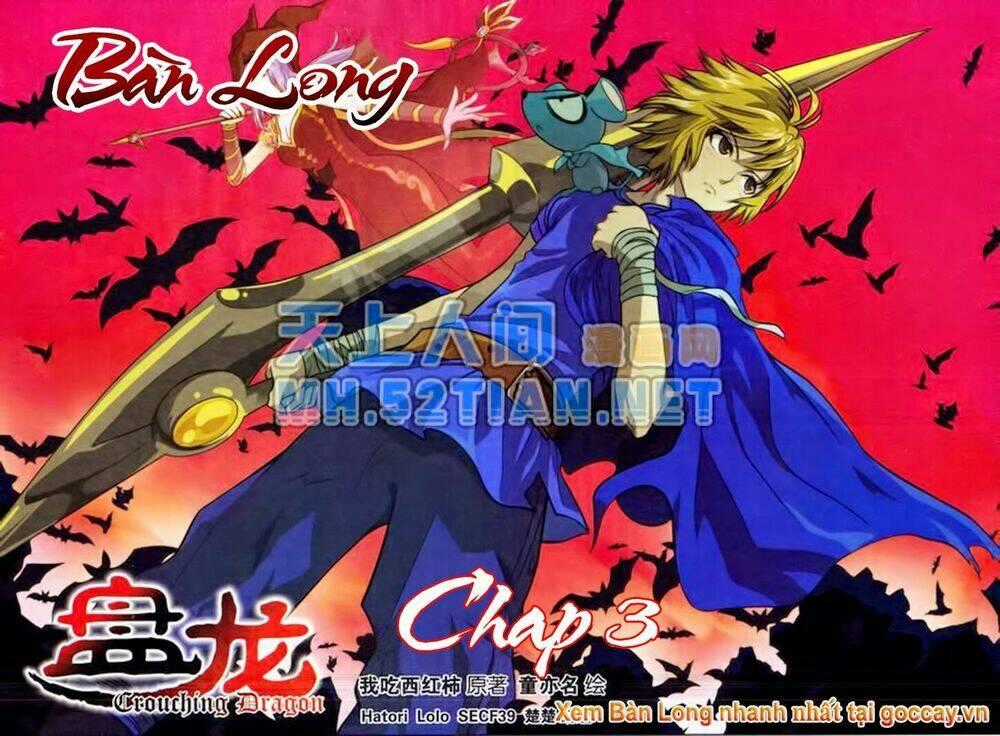 Bàn Long Giới Chỉ - Chapter 3 - Trang 1