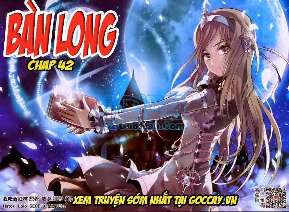 Bàn Long Giới Chỉ - Chapter 42 - Trang 1