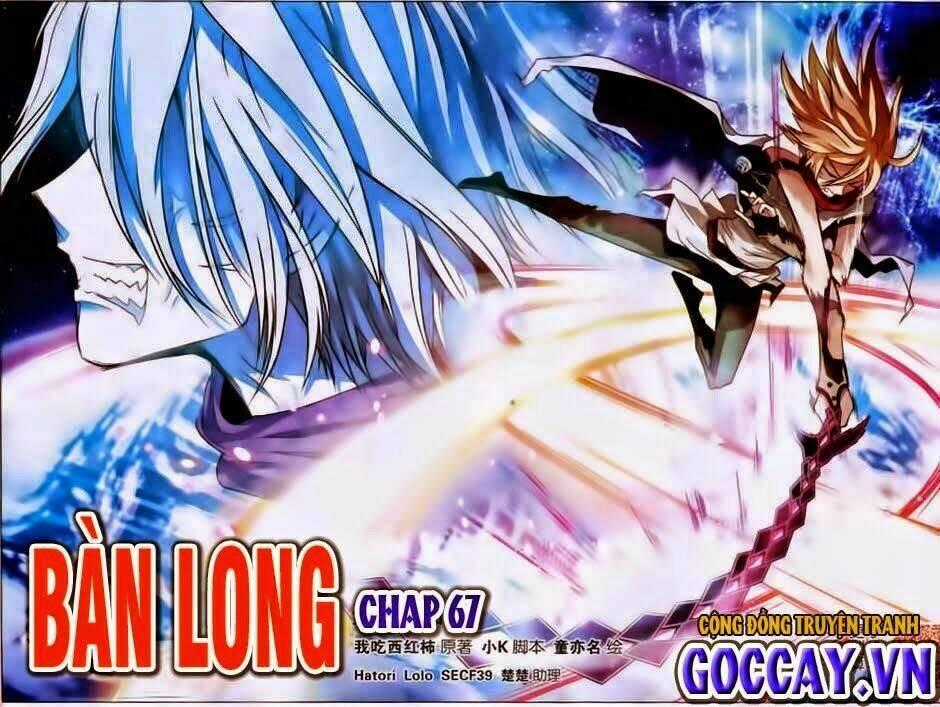 Bàn Long Giới Chỉ - Chapter 67 - Trang 1