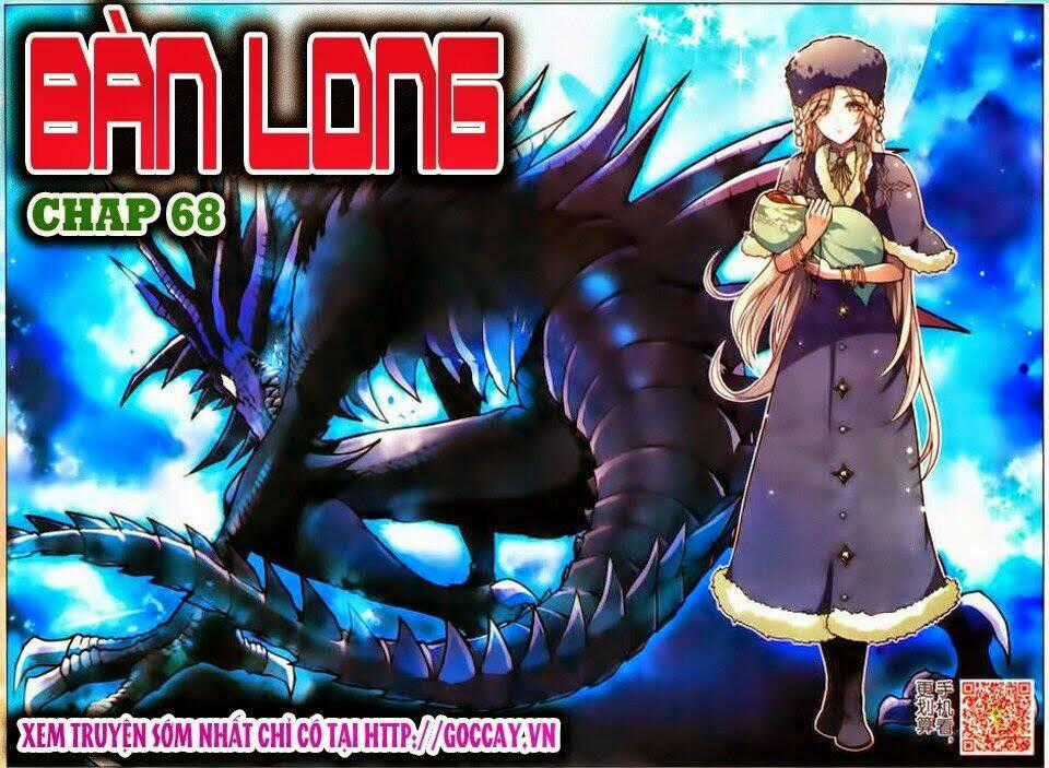 Bàn Long Giới Chỉ - Chapter 68 - Trang 1
