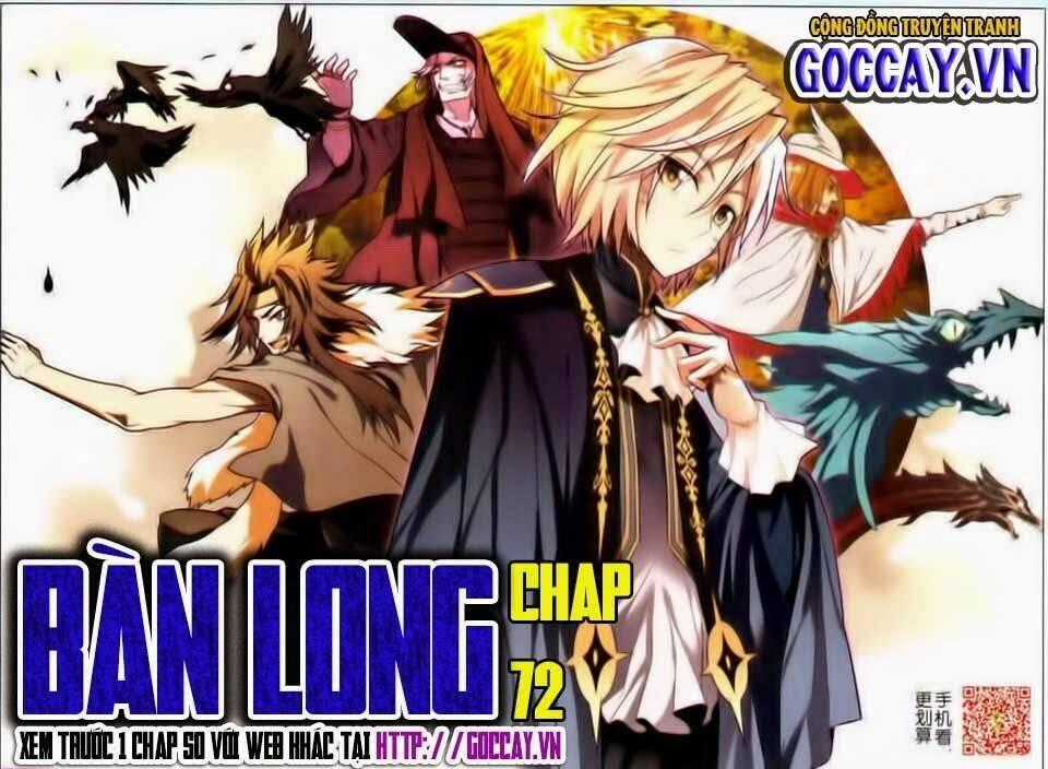 Bàn Long Giới Chỉ - Chapter 72 - Trang 1