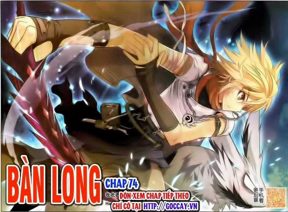 Bàn Long Giới Chỉ - Chapter 74 - Trang 1