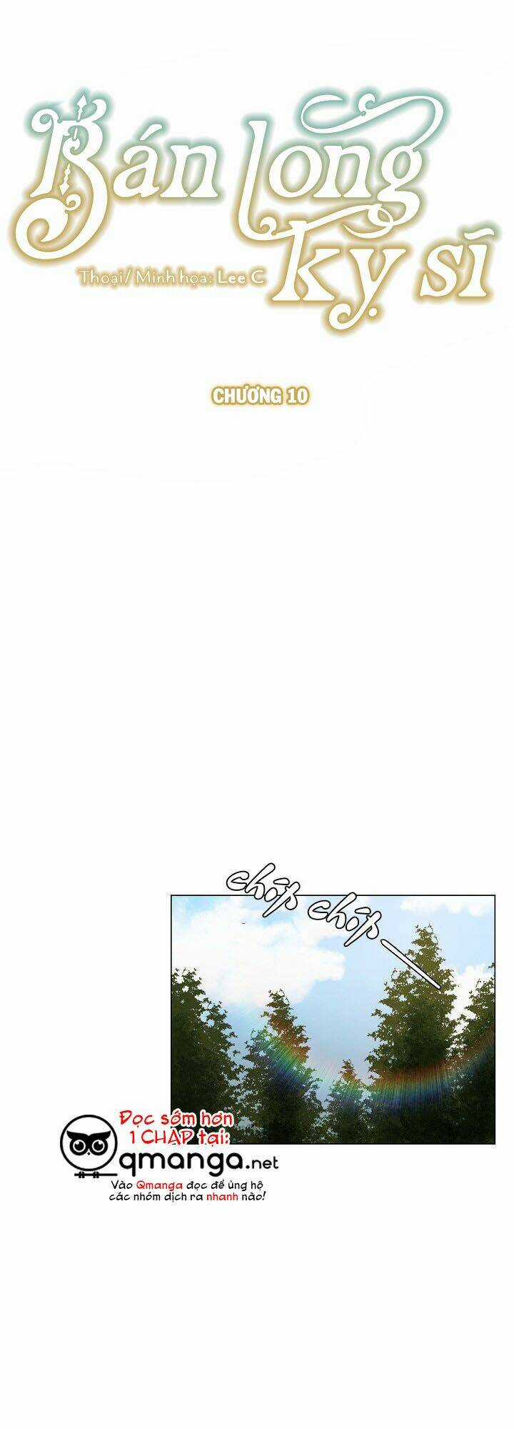 Bán Long Kỵ Sĩ - Chapter 10 - Trang 2