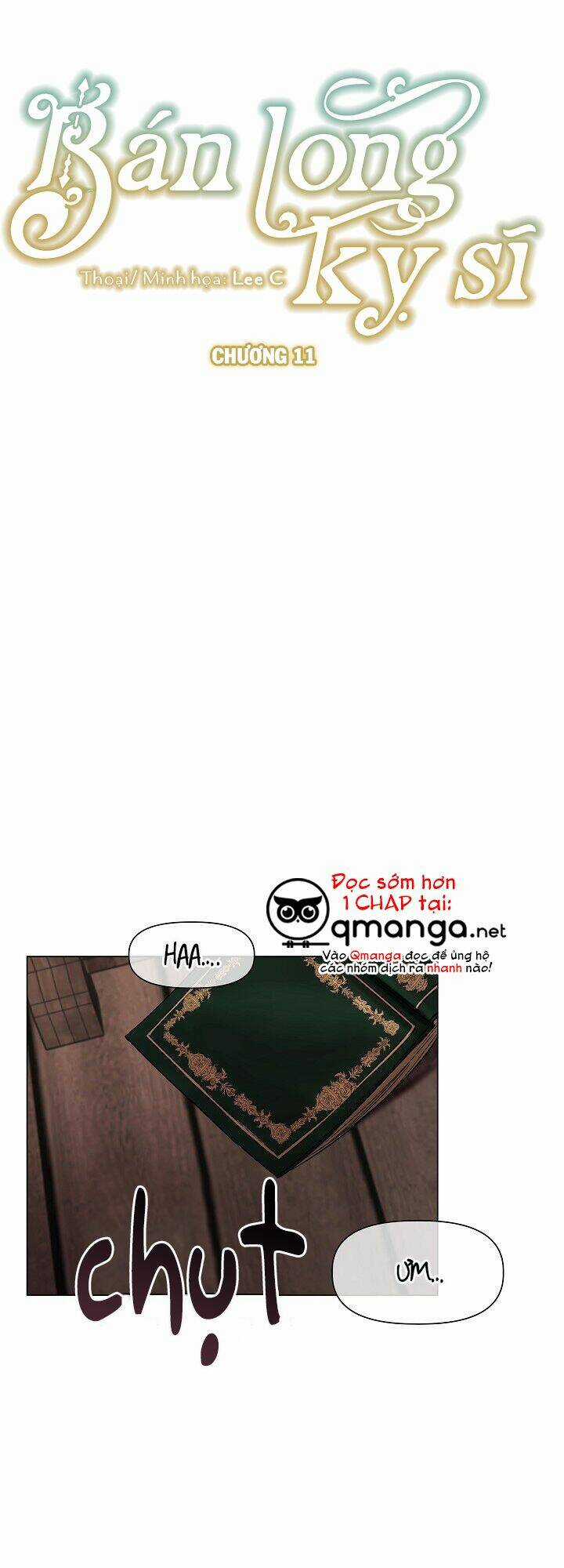 Bán Long Kỵ Sĩ - Chapter 11 - Trang 2