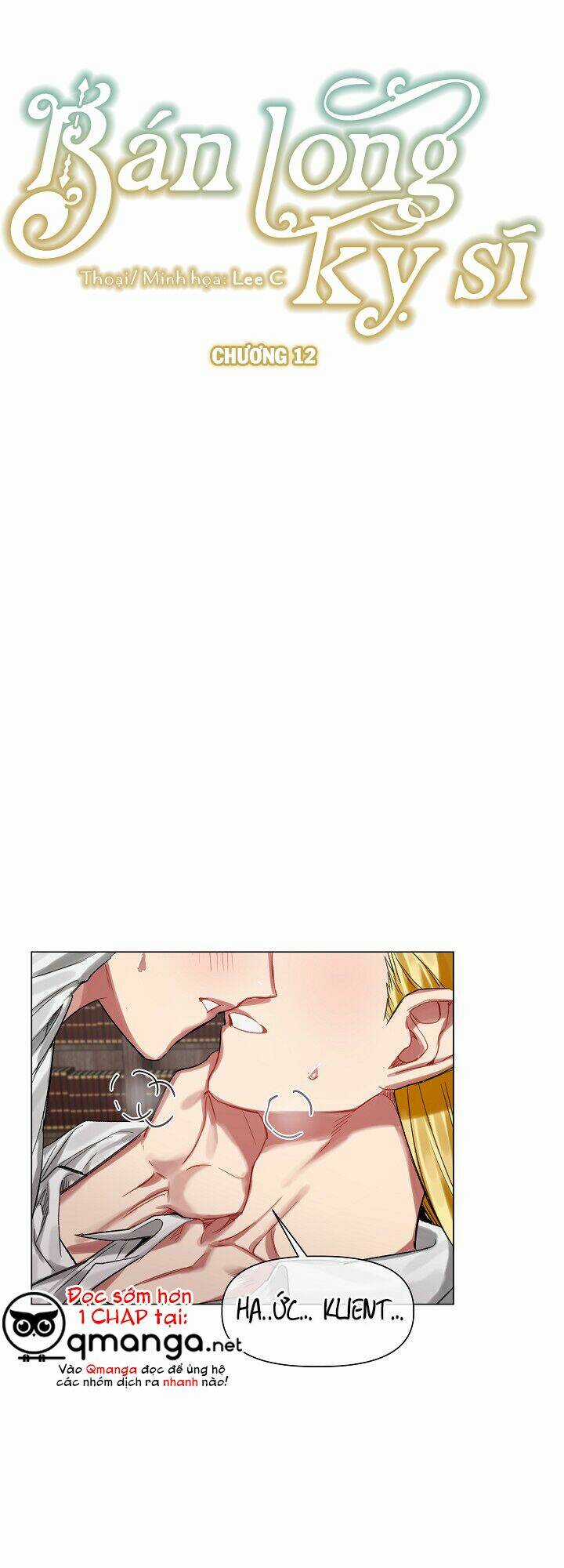 Bán Long Kỵ Sĩ - Chapter 12 - Trang 2