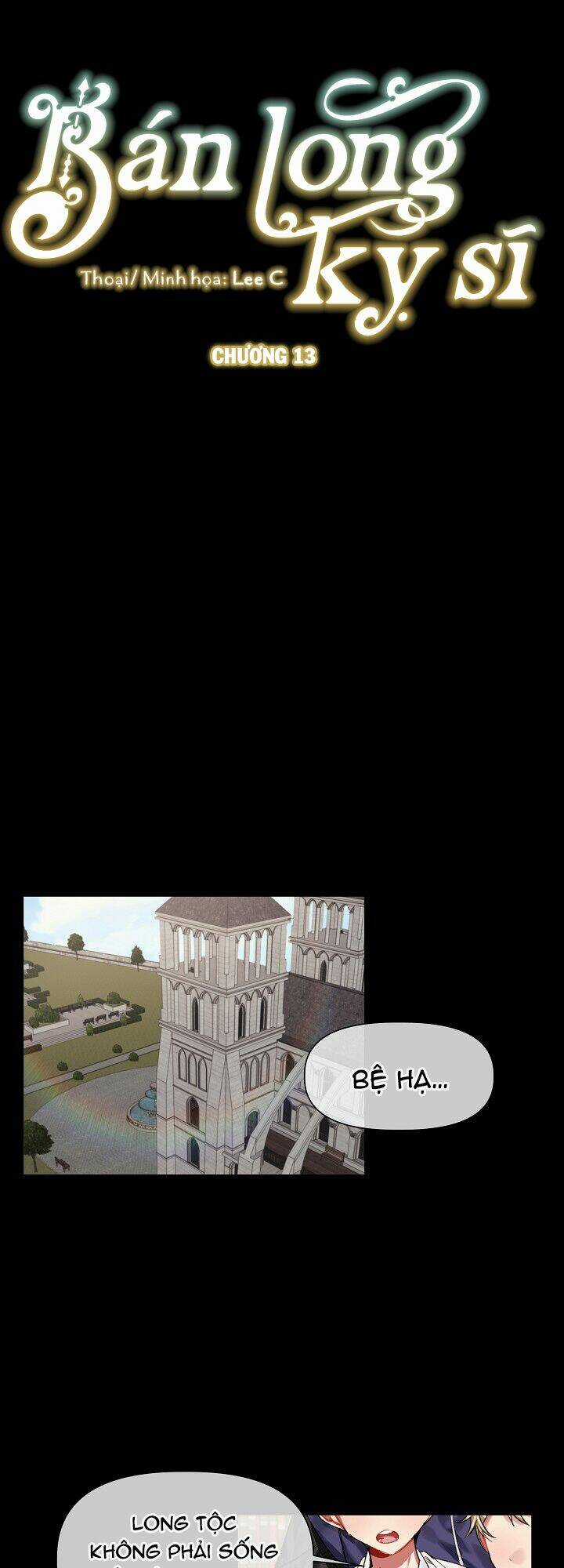 Bán Long Kỵ Sĩ - Chapter 13 - Trang 2