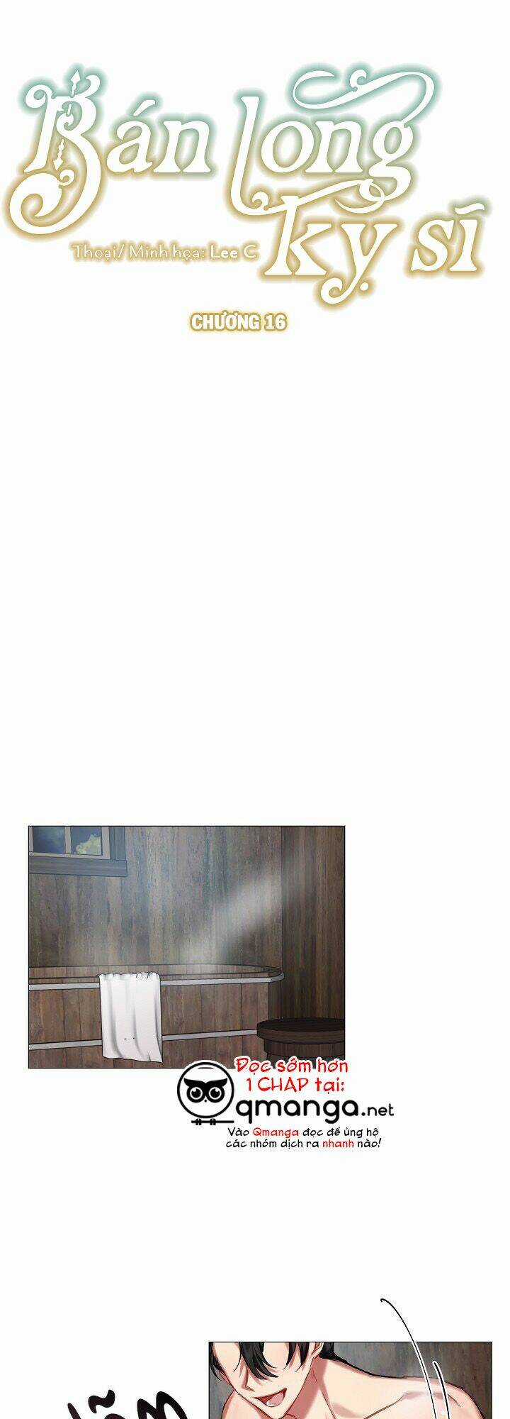 Bán Long Kỵ Sĩ - Chapter 16 - Trang 2