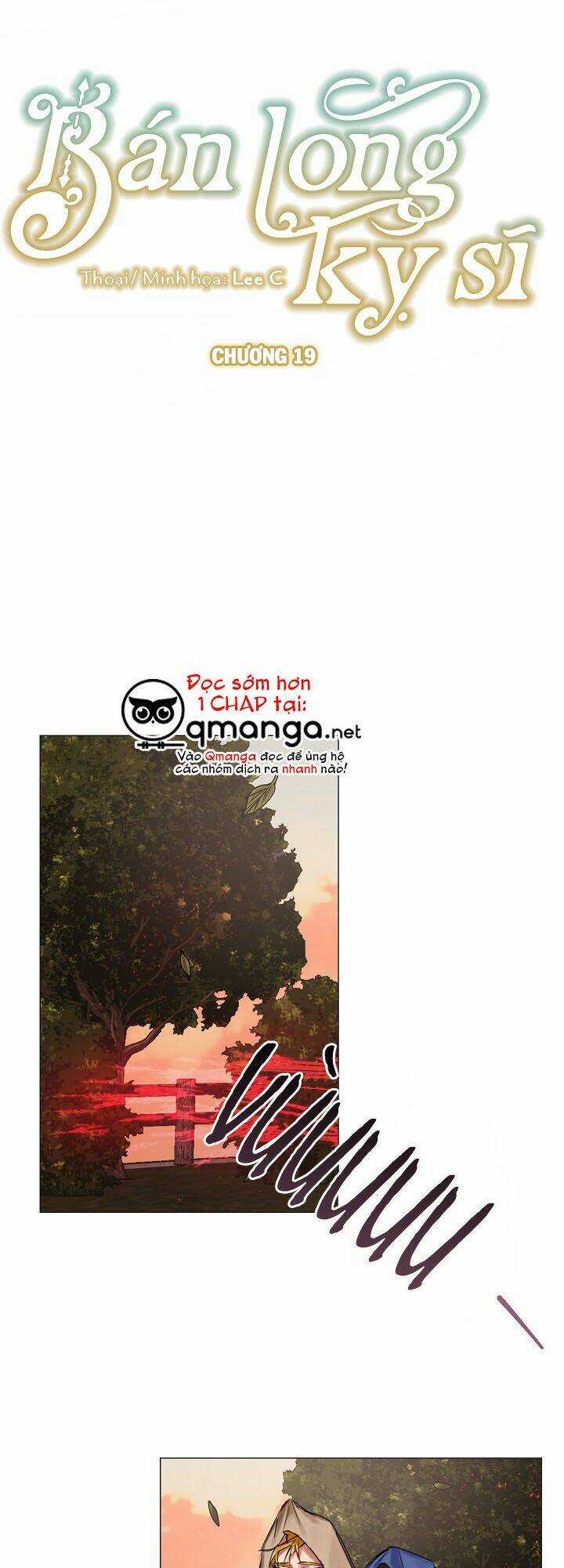 Bán Long Kỵ Sĩ - Chapter 19 - Trang 2