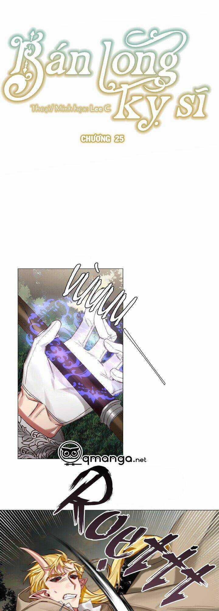 Bán Long Kỵ Sĩ - Chapter 25 - Trang 2