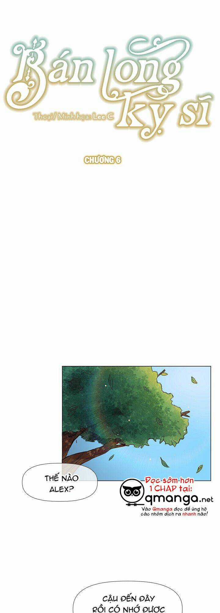 Bán Long Kỵ Sĩ - Chapter 6 - Trang 2