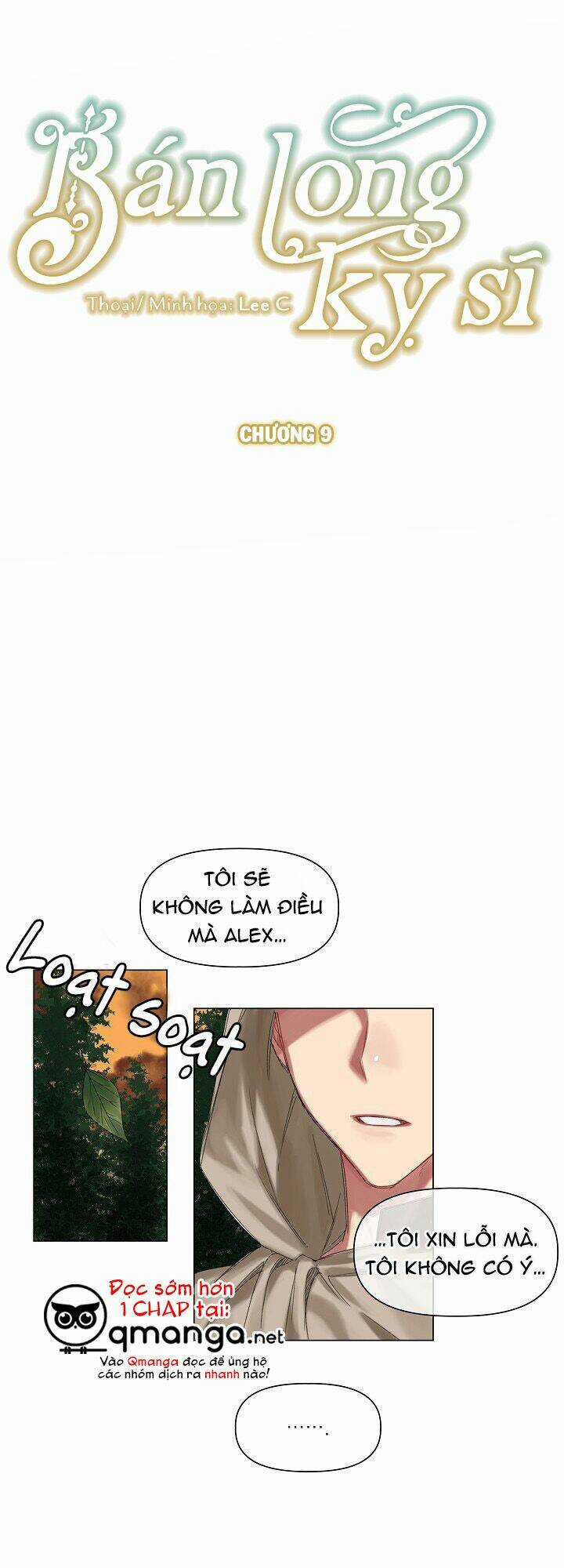 Bán Long Kỵ Sĩ - Chapter 9 - Trang 2